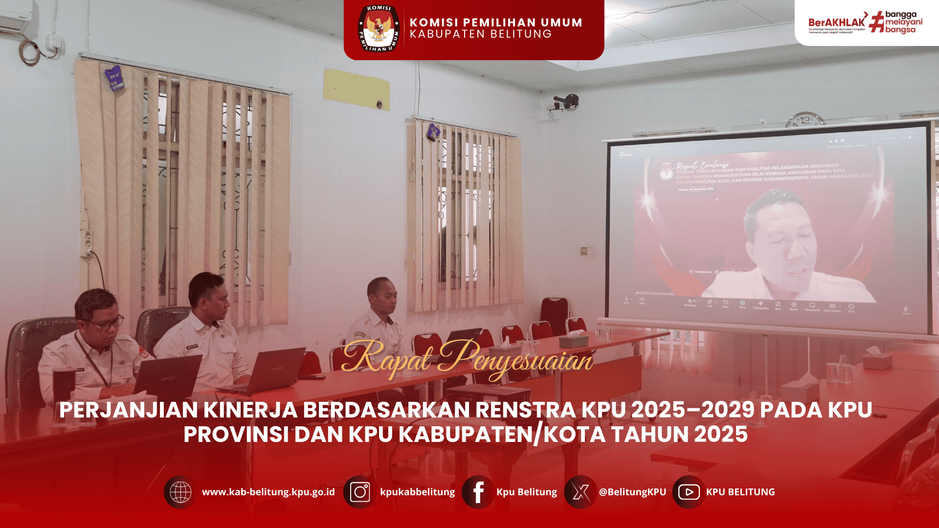 Rapat Penyesuain Kinerja Renstra KPU 2025-2026 Pada KPU Provinsi dan KPU Kabupaten/Kota Tahun 2025